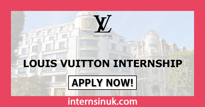 Louis Vuitton Internship Latest Opportunities